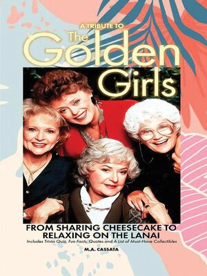 cover image of A Tribute to the Golden Girls